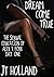 Dream Come True (The Sexual Education of Alex T. Foxx, #1)