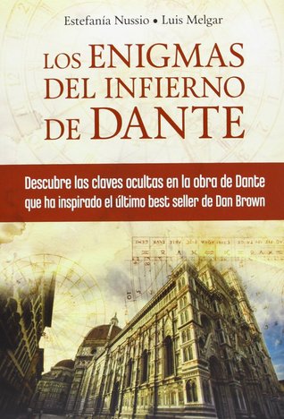 Portada de Los enigmas del infierno de Dante, de Luis Melgar, Estefanía Nussio
