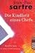 Die Kindheit Eines Chefs. Erzählungen