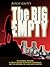 The Big Empty by Ritch Gaiti