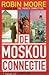De Moskou connectie