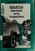 Sebastian (Super Sleuth) and the Purloined Sirloin