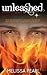 Unleashed (The Elements Trilogy, #3)