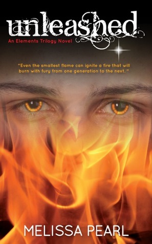 Unleashed (The Elements Trilogy, #3)