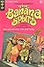 The Bananna Splits Comic Book