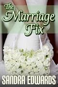 The Marriage Fix