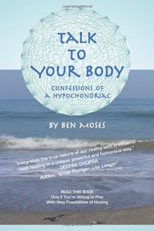 Talk to Your Body: Confessions of a Hypochondriac (Paperback)