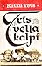 Trīs vella kalpi by Rutku Tēvs