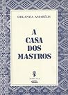 A Casa dos Mastros