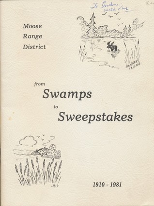 Moose Range District : From Swamps to Sweepstakes, 1910 - 1981 (Paperback)