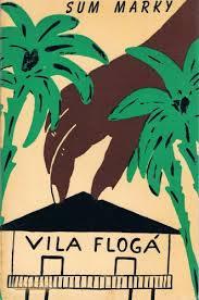 Vila Flogá (Unknown Binding)