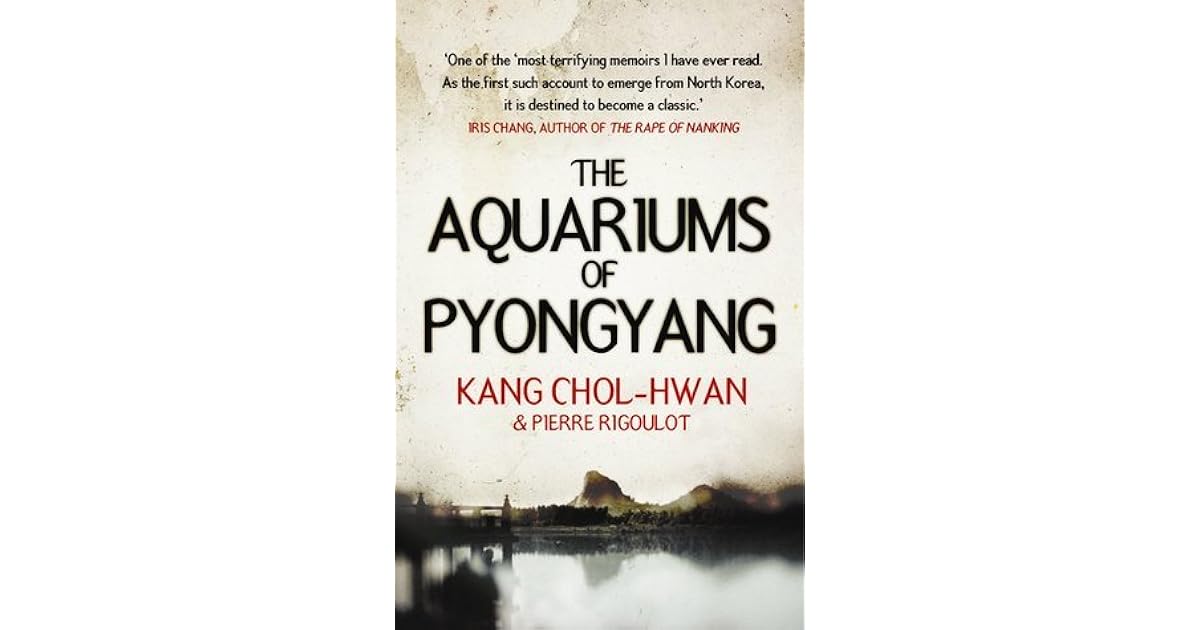 The Aquariums of Pyongyang by Kang CholHwan