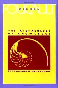 The Archaeology of Knowledge & the Discourse on Language