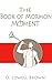 The Book of Mormon Moment