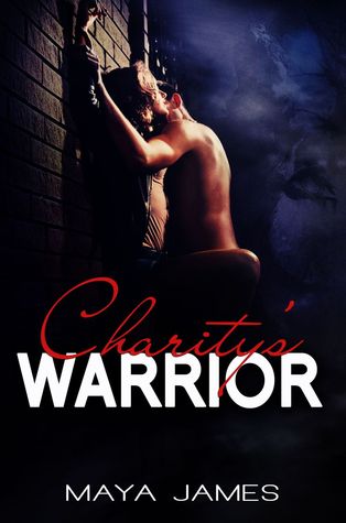 Charity's Warrior (Charity, #1)