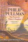 Putri Si Pembuat Kembang Api by Philip Pullman Putri Si Pembuat Kembang Api by Philip Pullman