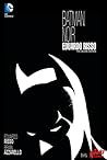 Batman Noir by Brian Azzarello