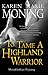 To Tame a Highland Warrior - Menaklukkan Pejuang (Highlander, #2)