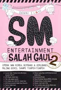 Damn! I Love SM Entertainment Salah Gaul 2