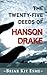 The Twenty-Five Deeds of Hanson Drake