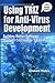 Using TRIZ for Anti-Virus Development- Building Better Software Through Continuous Innovation