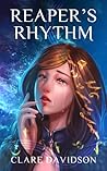Reaper's Rhythm by Clare Davidson