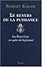 Le Revers De La Puissance: Les États Unis En Quête De Légitimité