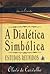 A Dialética Simbólica
