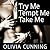 Try Me, Tempt Me, Take Me (One Night with Sole Regret, #1-3)