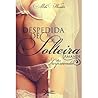 Despedida de Solteira by Mila Wander