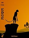 On the Edge by Gill Shutt