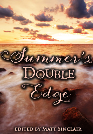 Summer's Double Edge (Summer's Edge, #2)