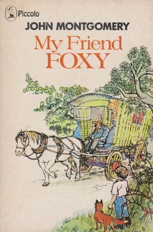 My Friend Foxy (Piccolo Books)