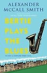Bertie Plays the Blues