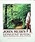 John Muir's Longest Walk: J...