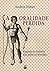 A Oralidade Perdida: Ensaios de História das Práticas Letradas