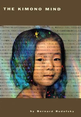 The Kimono Mind: An Informal Guide to Japan and the Japanese