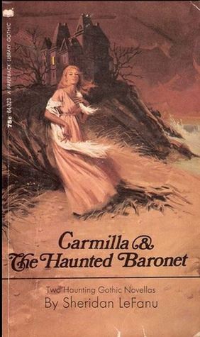 Carmilla & The Haunted Baronet (Mass Market Paperback)