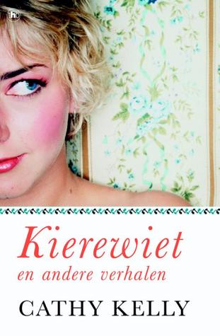 Kierewiet en andere verhalen (Kindle Edition)