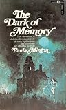 The Dark of Memory