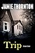 Trip