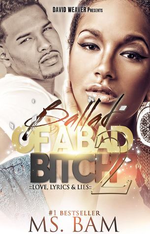 Ballad Of A Bad Bitch 2