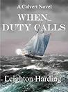 When Duty Calls Book cover for When Duty Calls