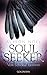Vom Schicksal bestimmt (Soul Seekers, #1)
