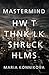 MasterMind: How to Think Li...