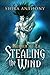 Stealing the Wind (Mermen o...