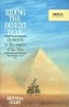 Riding The Desert Trail by Bettina Selby