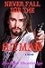 Never Fall For the Hitman by Jennifer Shortridge