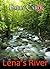 Lena's River
