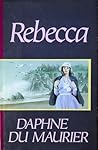 Rebecca by Daphne du Maurier